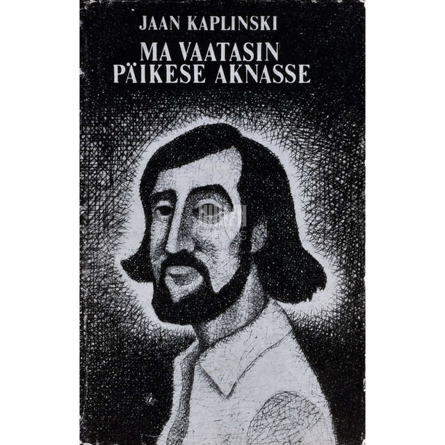 Jaan Kaplinski - Ma vaatasin päikese aknasse. Luulet