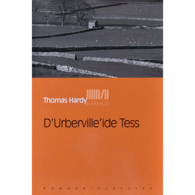Thomas Hardy - D'Urberville'ide Tess