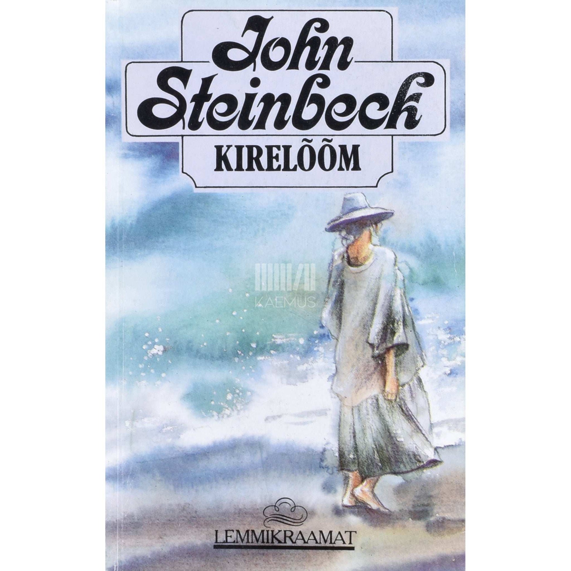 John Steinbeck - Kirelõõm. Dramaatiline jutustus