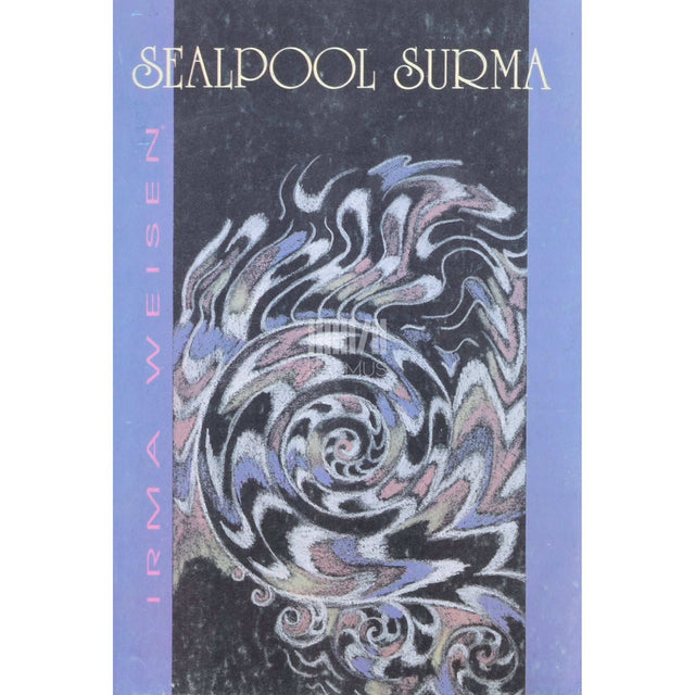 Irma Weisen - Sealpool surma. Surma käsitlus parapsühholoogias