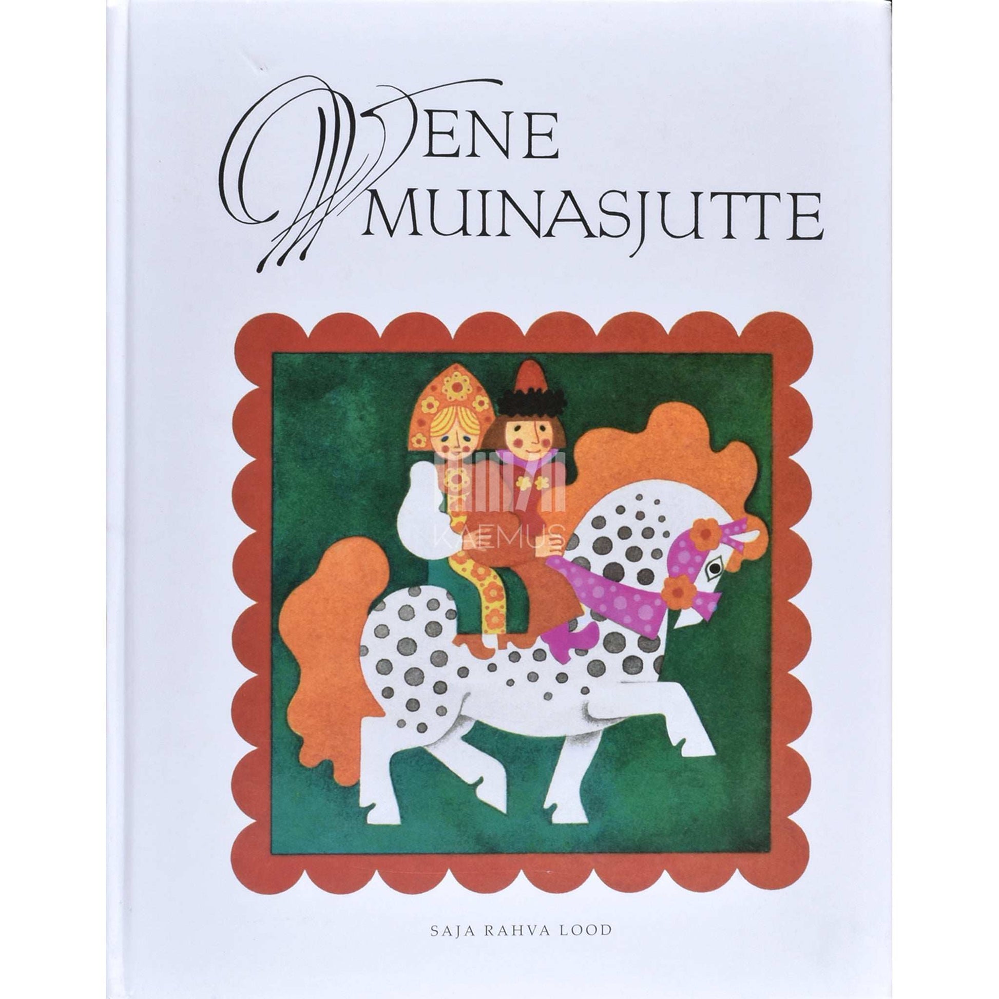 ... - Vene muinasjutte