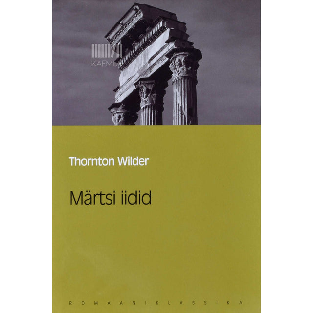 Thornton Wilder - Märtsi iidid