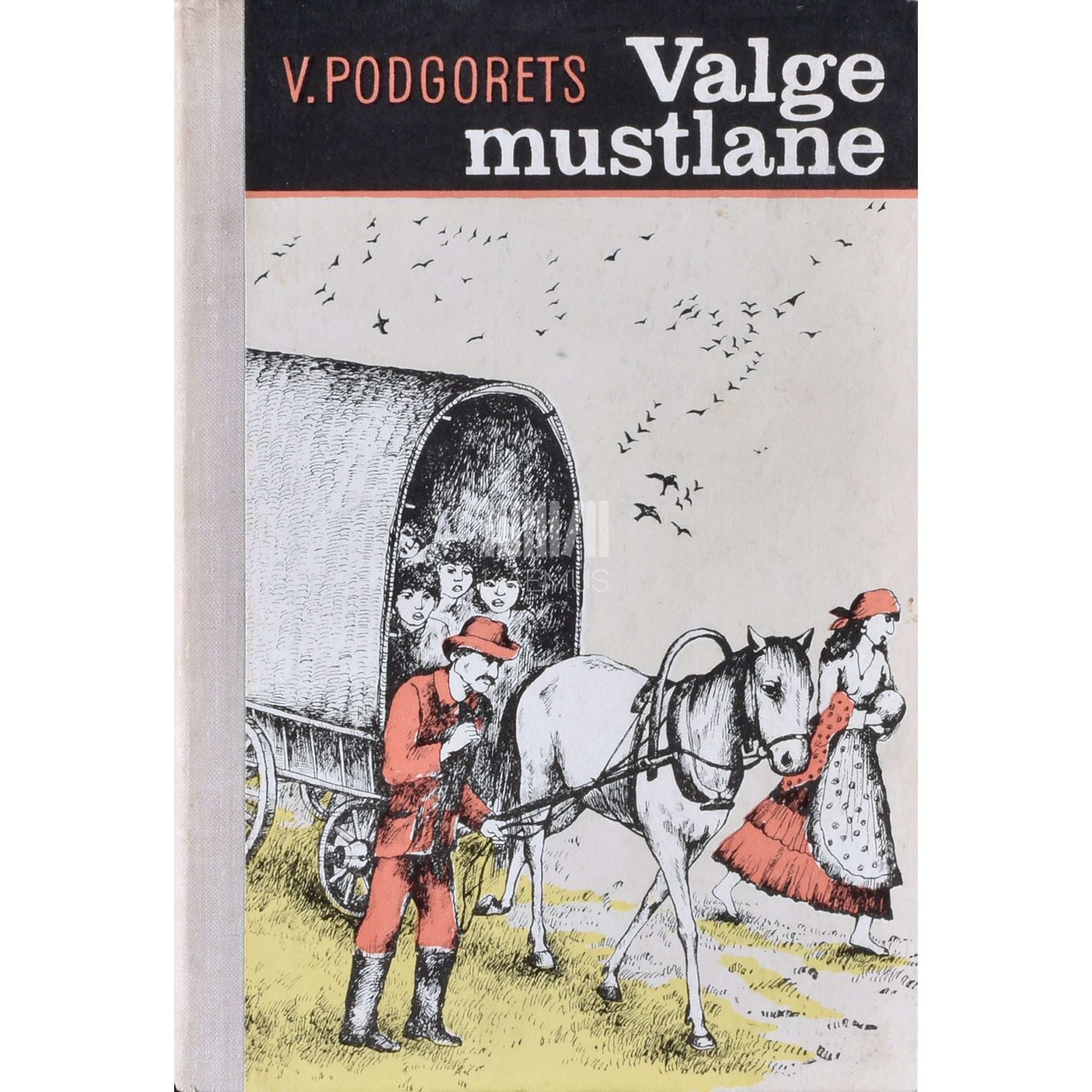 Vidoe Podgorets - Valge mustlane