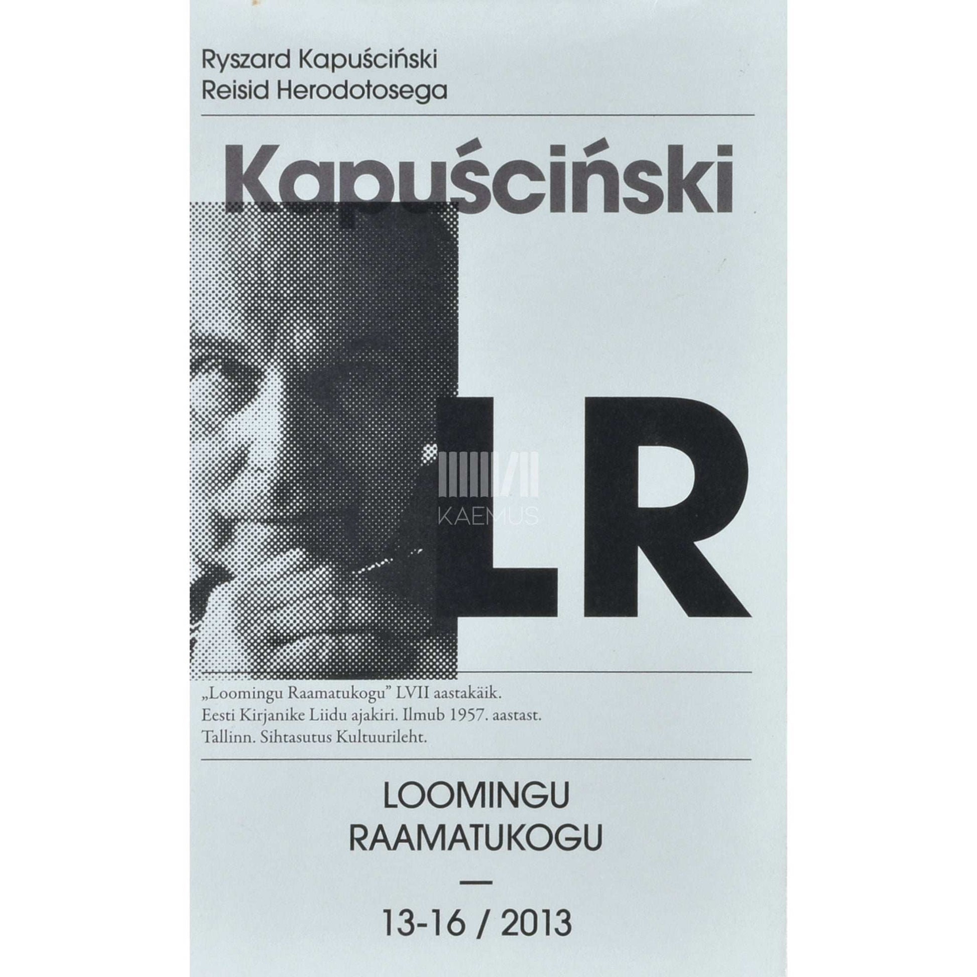 Ryszard Kapuściński - Reisid Herodotosega