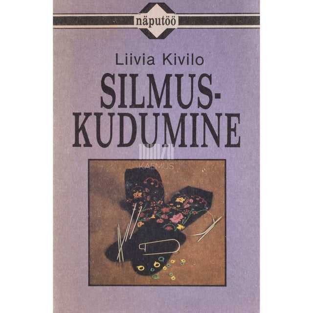 Liivia Kivilo - Silmuskudumine