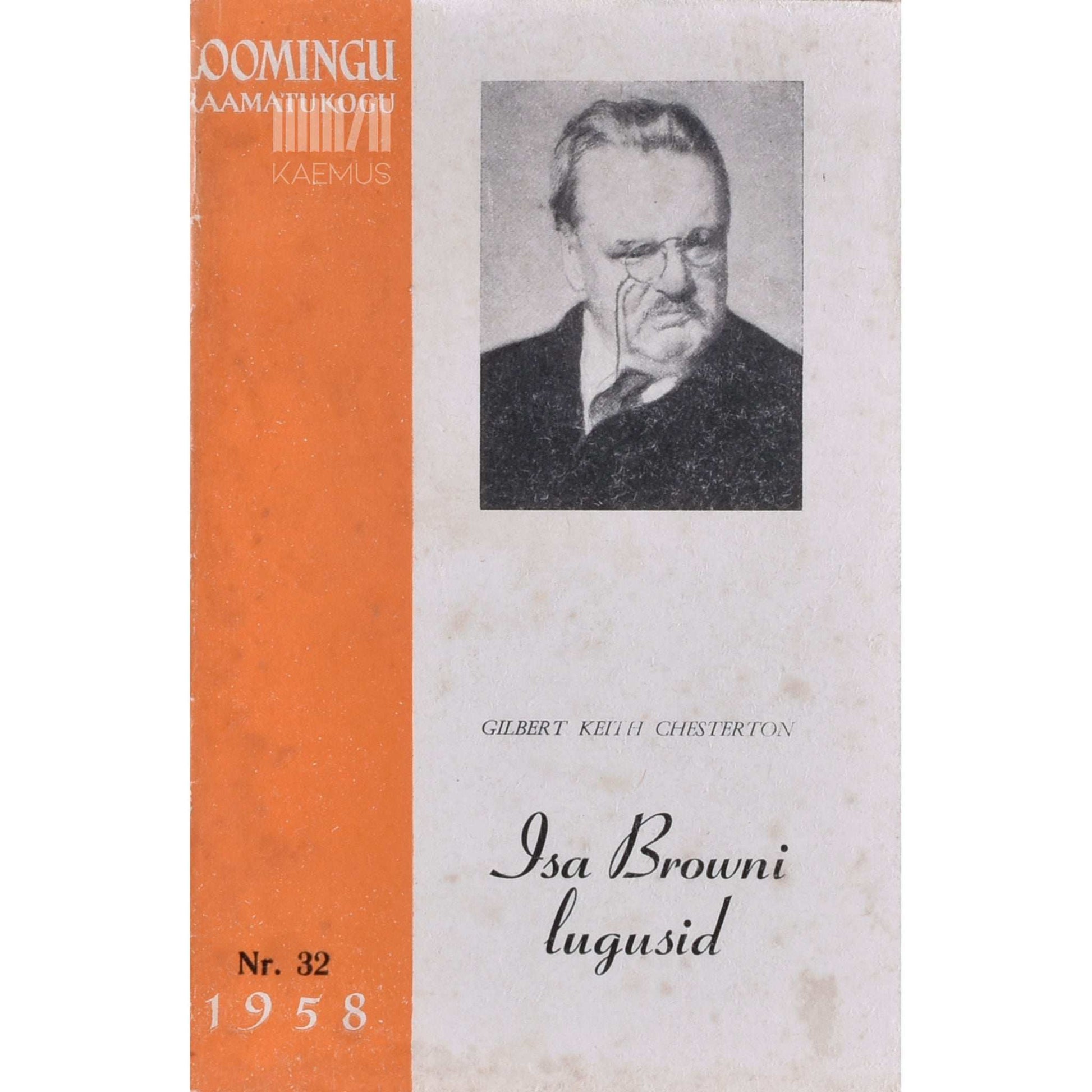 Gilbert Keith Chesterton - Isa Browni lugusid
