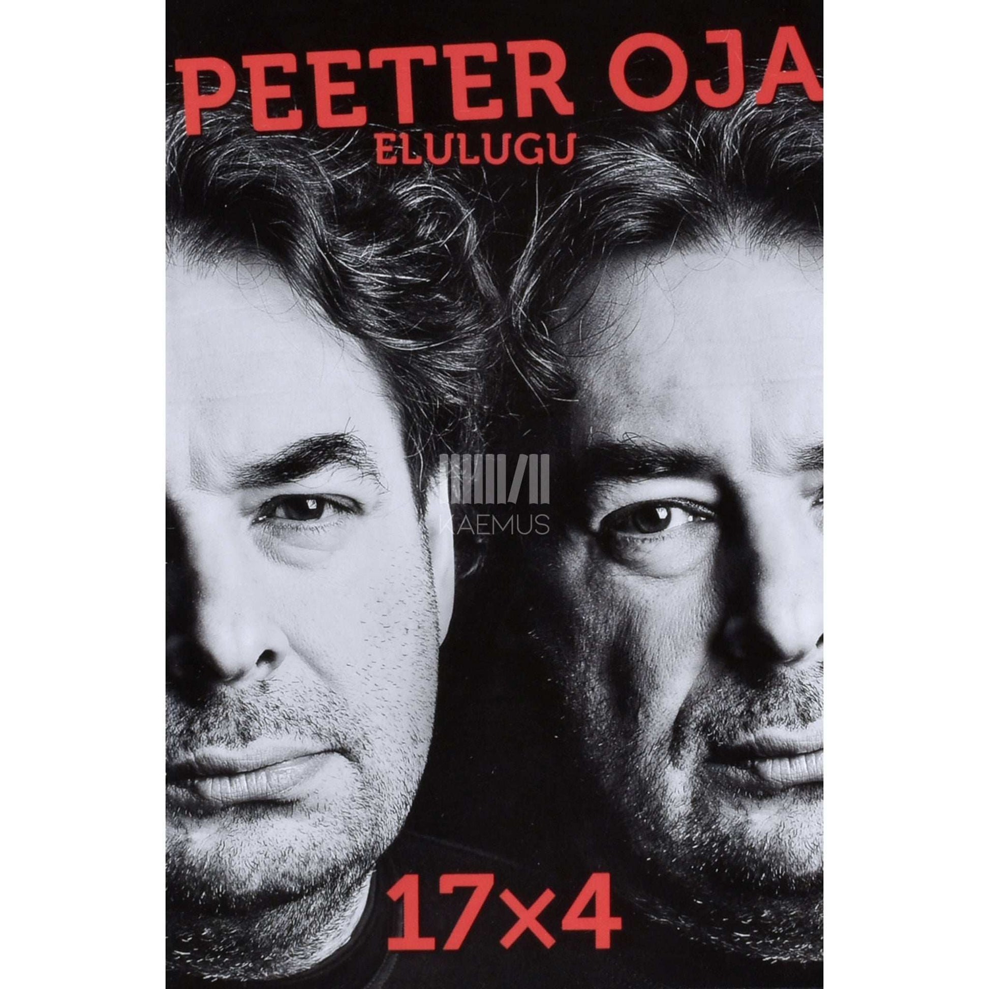 Peeter Oja - Peeter Oja elulugu. 17x4