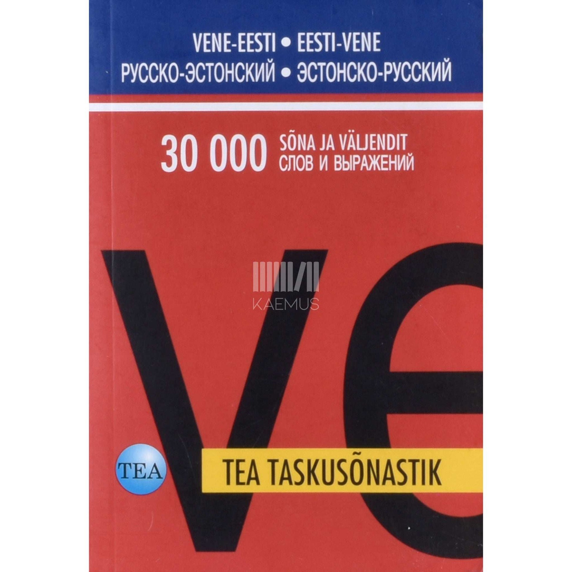 ... - Vene-eesti/eesti-vene taskusõnastik. TEA taskusõnastik