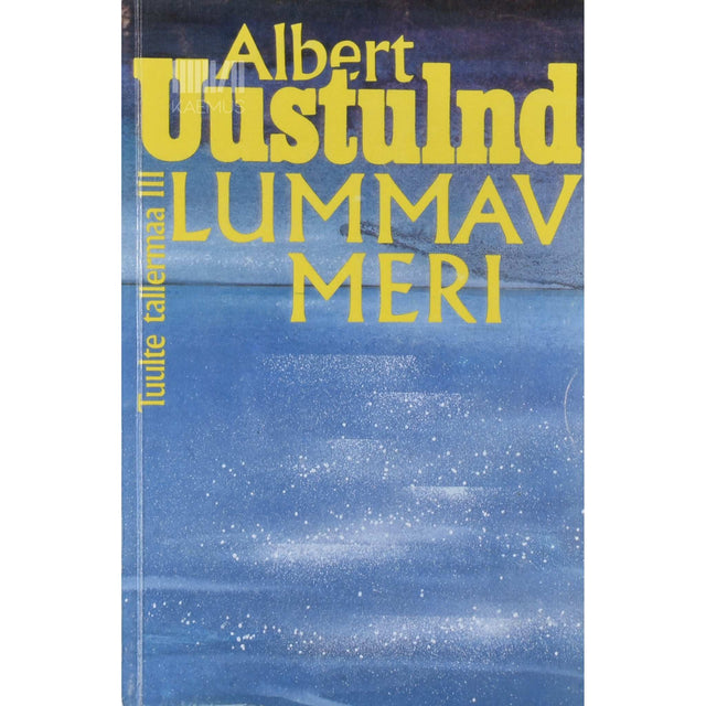 Albert Uustulnd - Lummav meri