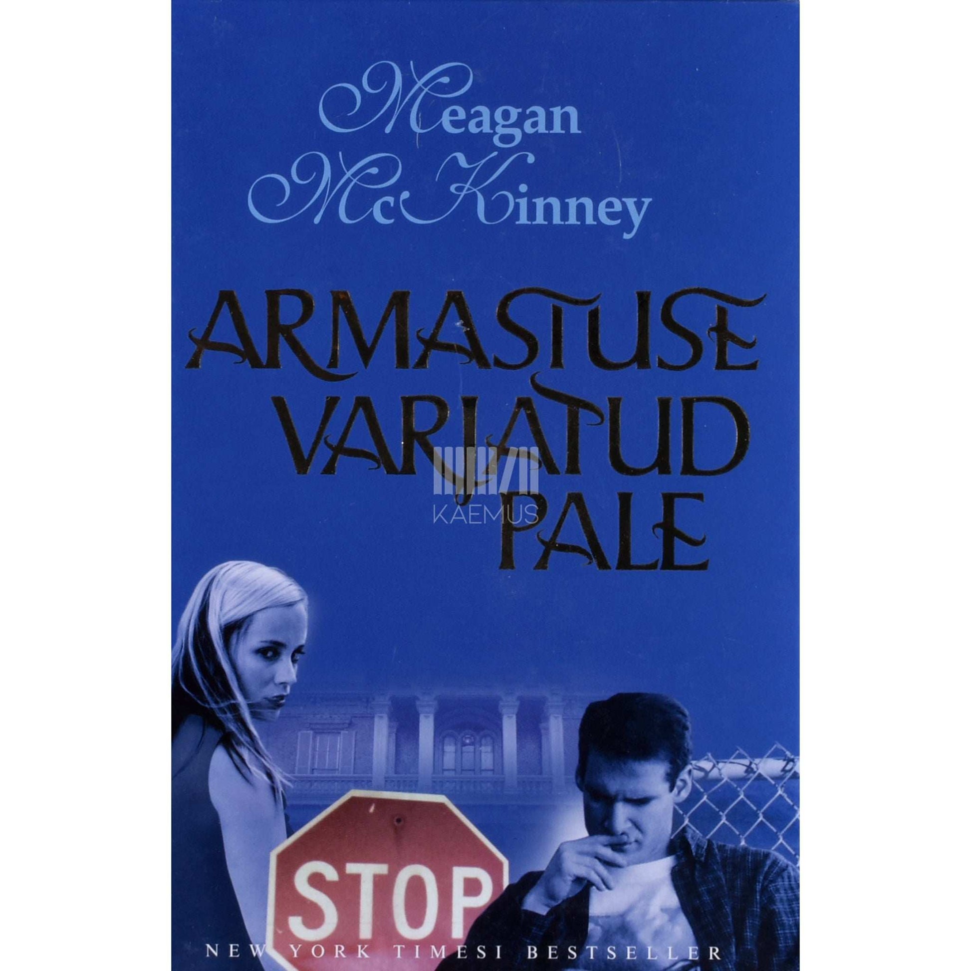 Meagan McKinney - Armastuse varjatud pale