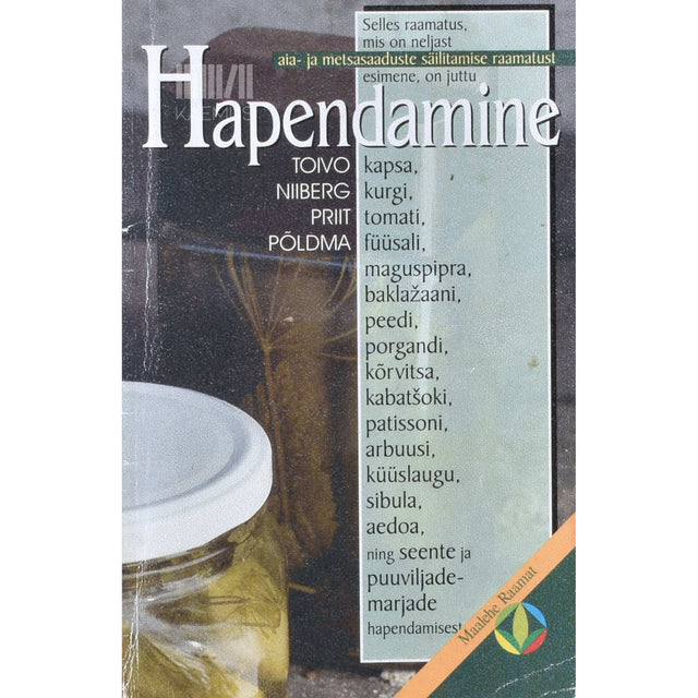 Toivo Niiberg, Priit Põldma - Hapendamine