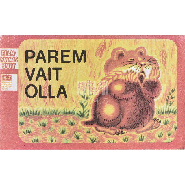 L. Nossõrev - Parem vait olla. Film-muinasjutt