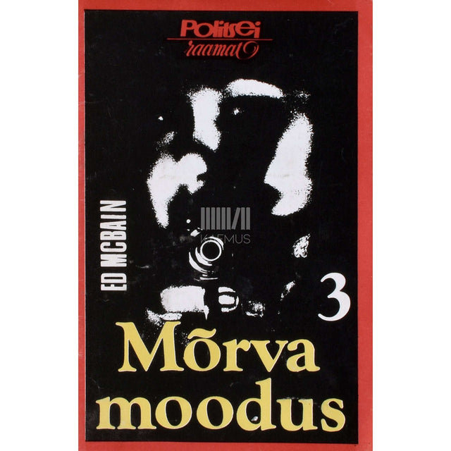 Ed McBain - Mõrva moodus 3. osa