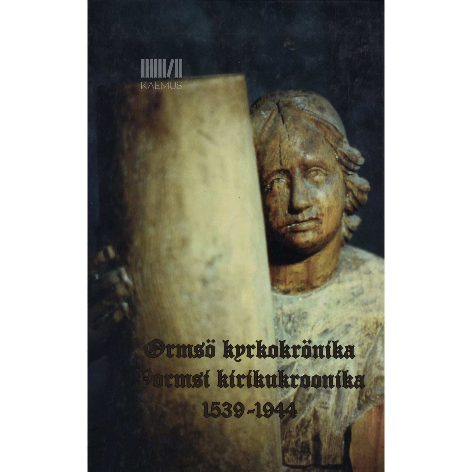 ... - Vormsi kirikukroonika 1539-1944. Ormsö kyrkokrönika