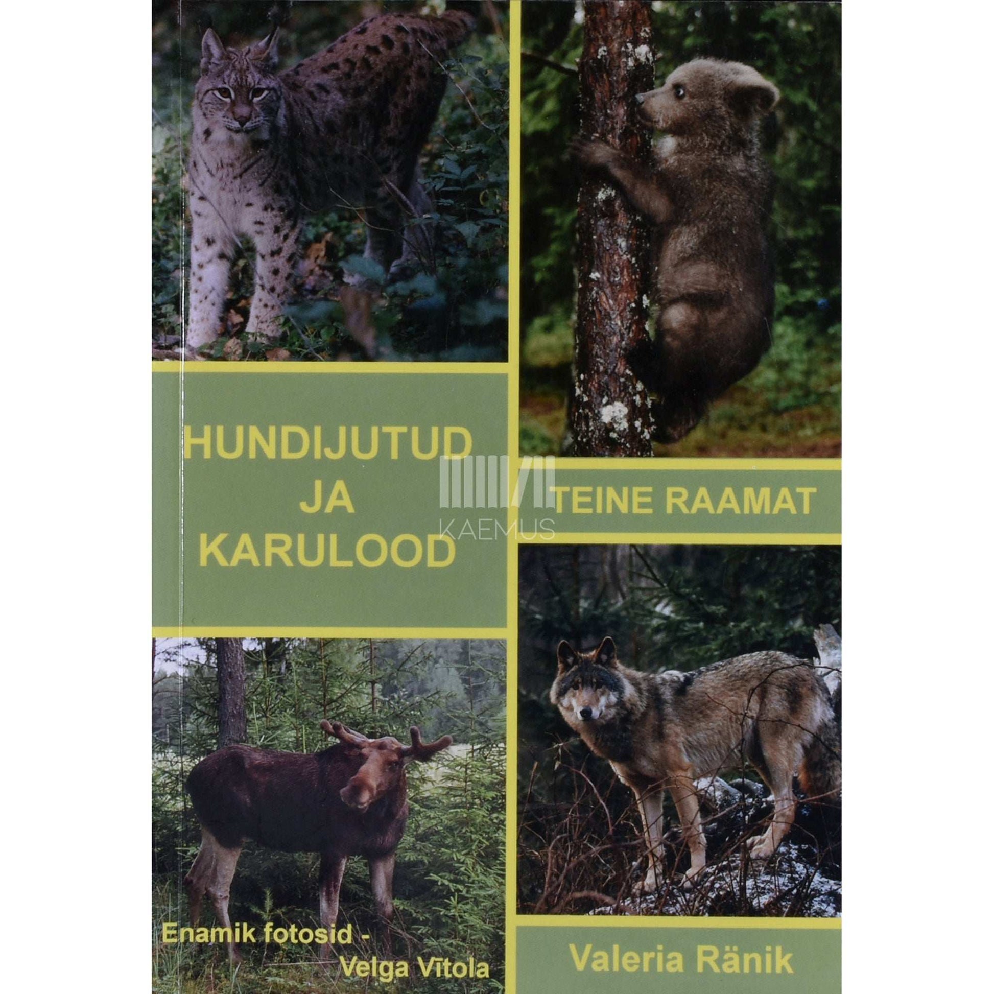 Valeria Ränik - Hundijutud ja karulood 2. osa