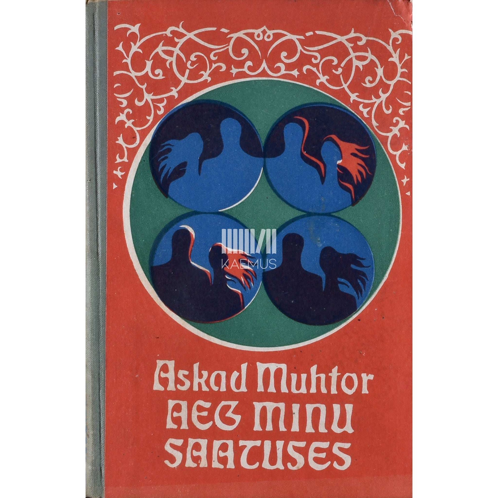 Askad Muhtor - Aeg minu saatuses