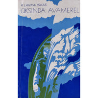 Romualdas Lankauskas Üksinda avamerel