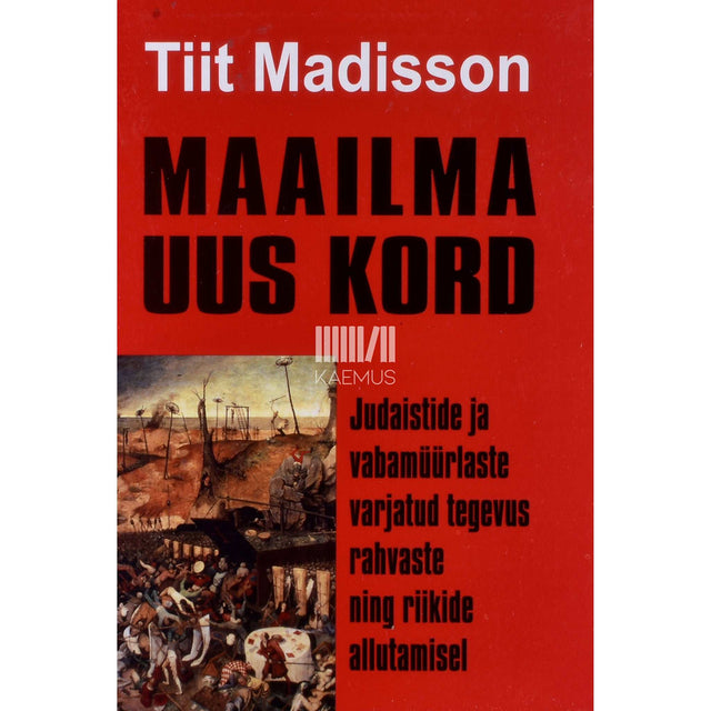 Tiit Madisson - Maailma uus kord