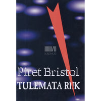 Piret Bristol Tulemata riik