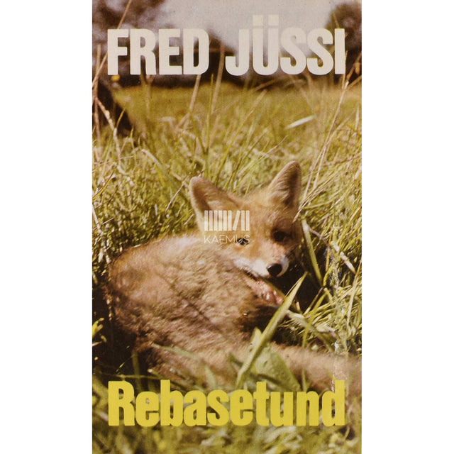 Fred Jüssi - Rebasetund