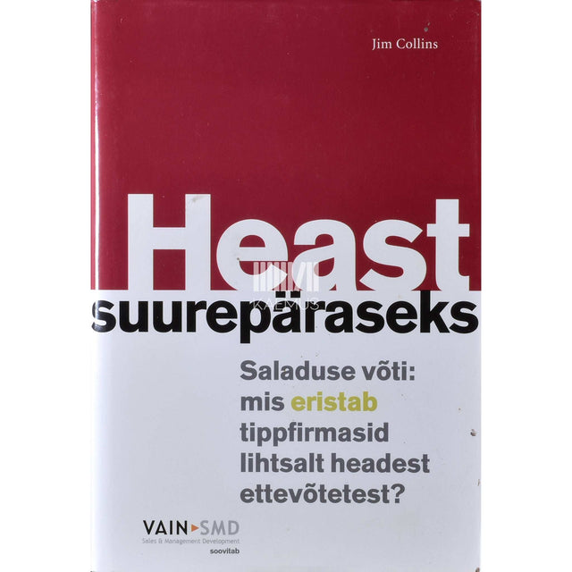Jim Collins - Heast suurepäraseks