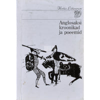 ... Anglosaksi kroonikad ja poeemid