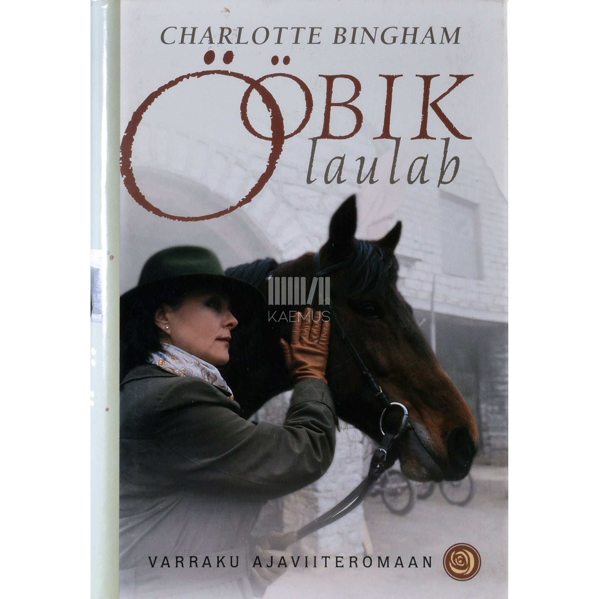 Charlotte Bingham - Ööbik laulab