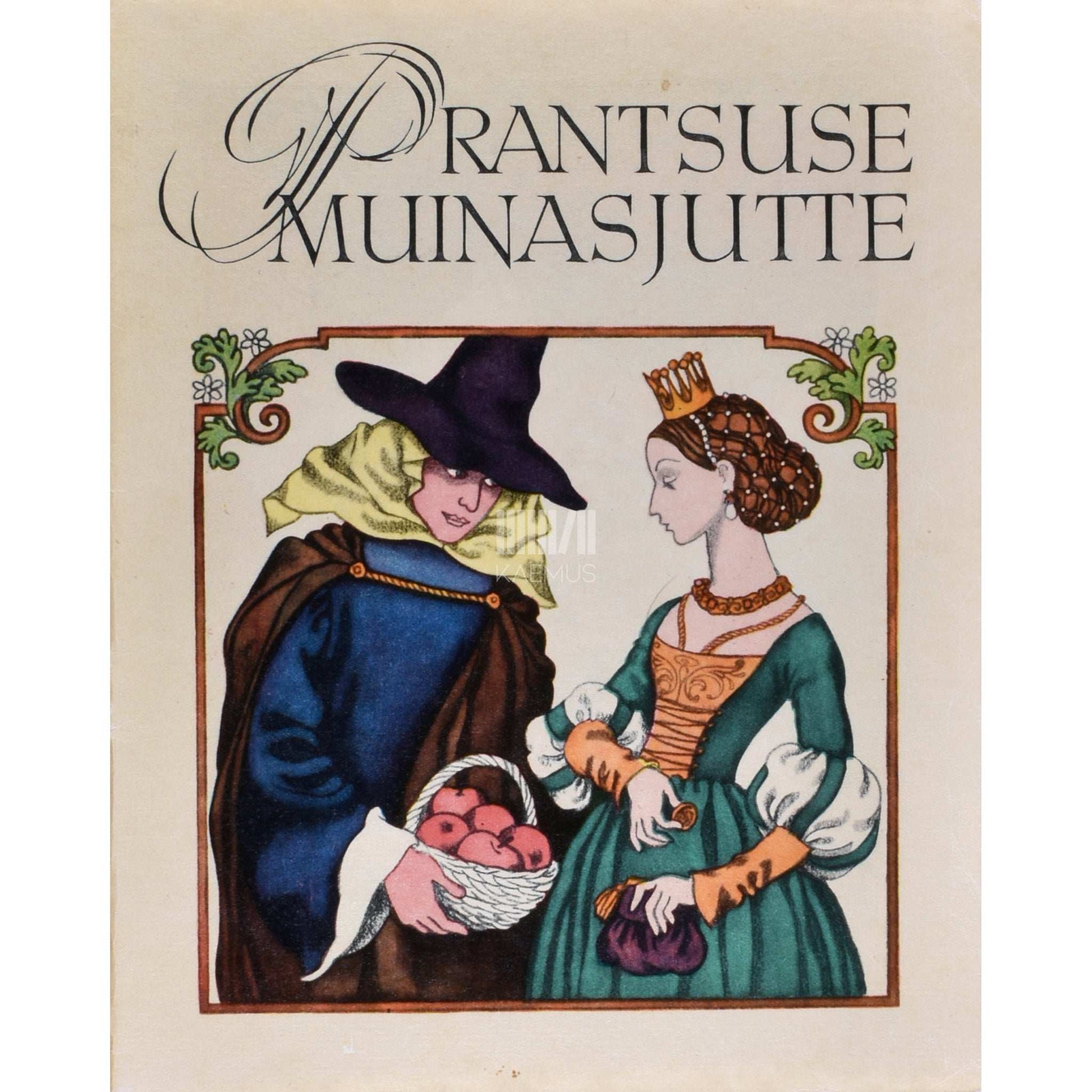 ... - Prantsuse muinasjutte