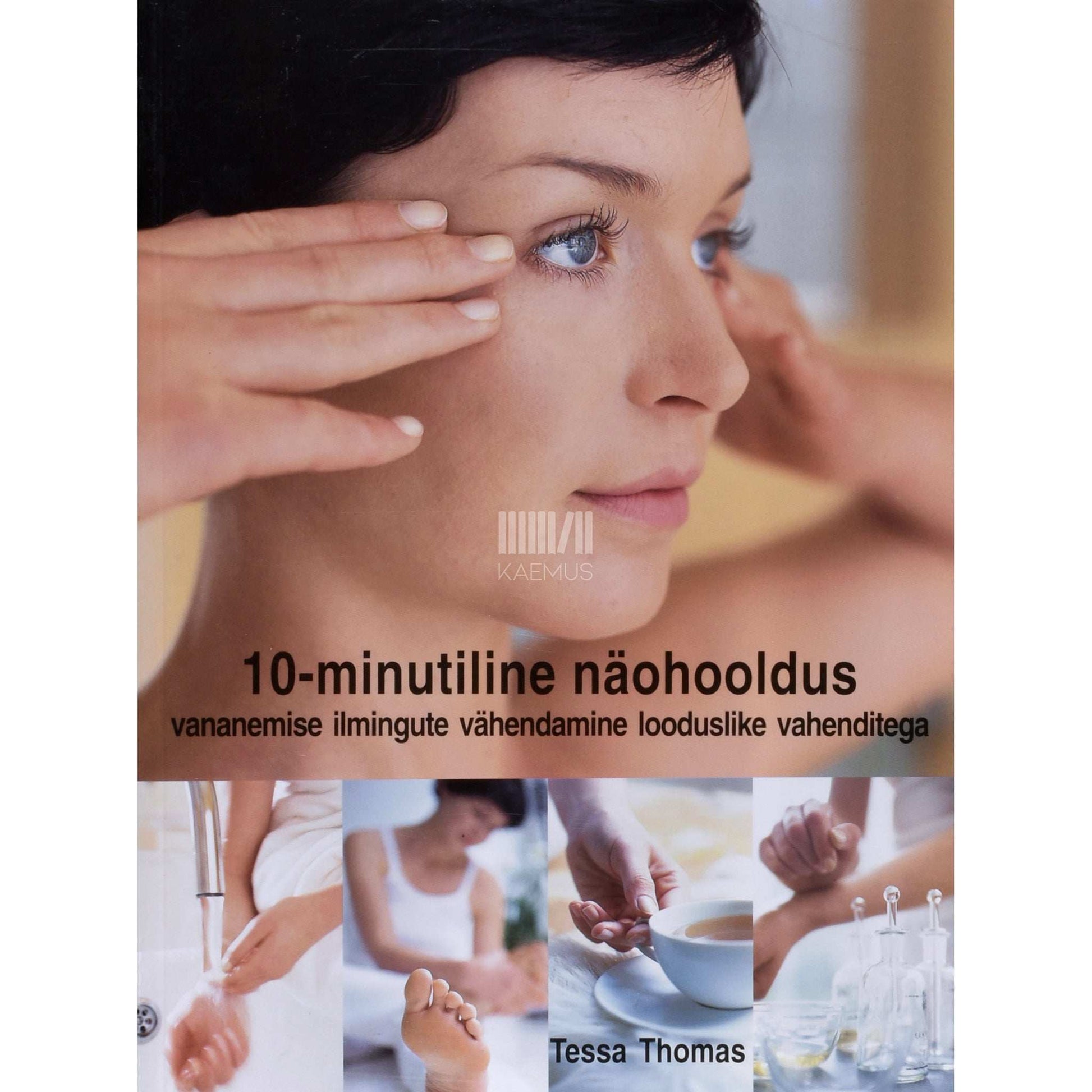 Tessa Thomas - 10-minutiline näohooldus