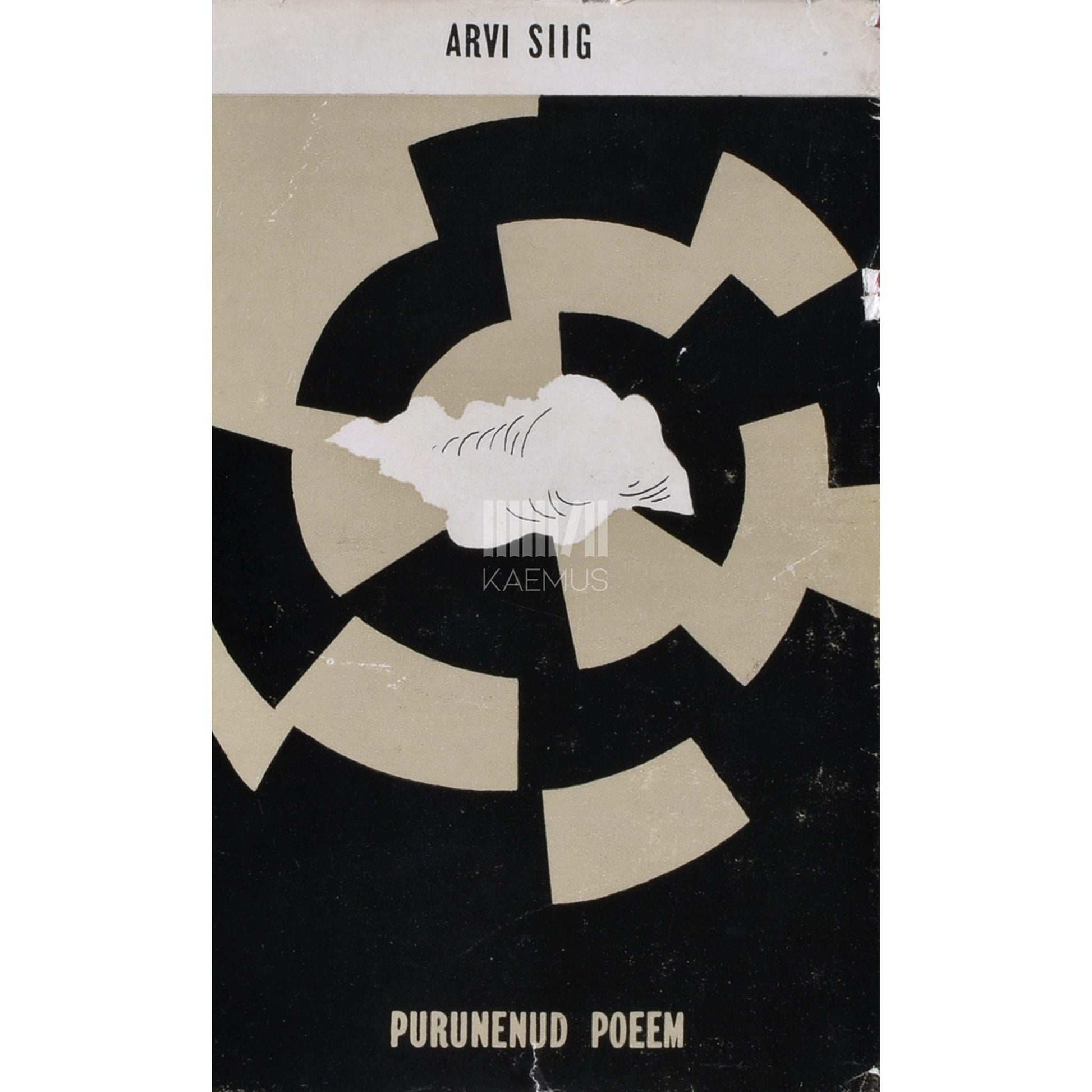 Arvi Siig - Purunenud poeem