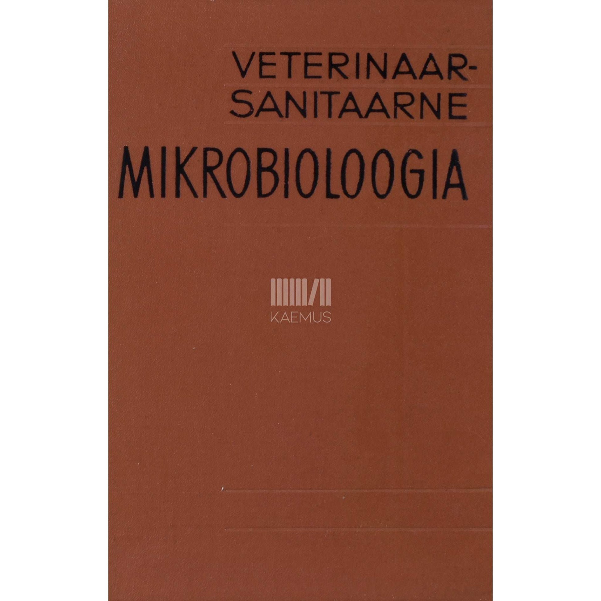G. Alles, J. Klaar, E. Peebsen, E. Sooman - Veterinaar-sanitaarne mikrobioloogia