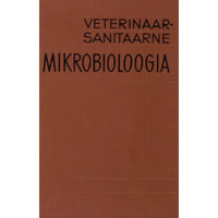 G. Alles, J. Klaar, E. Peebsen, E. Sooman Veterinaar-sanitaarne mikrobioloogia