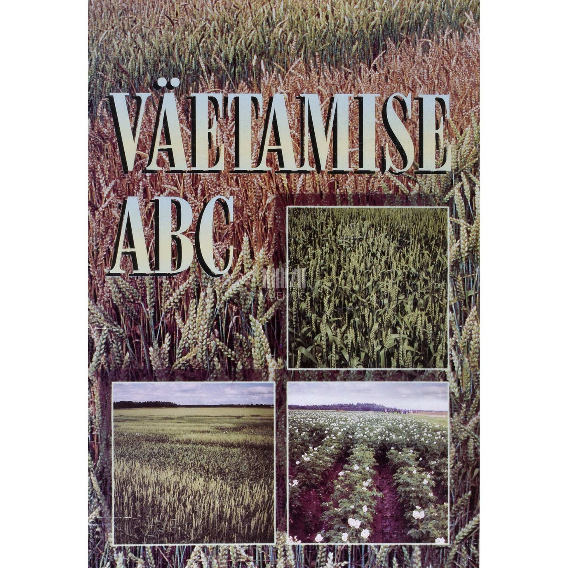 ... - Väetamise ABC