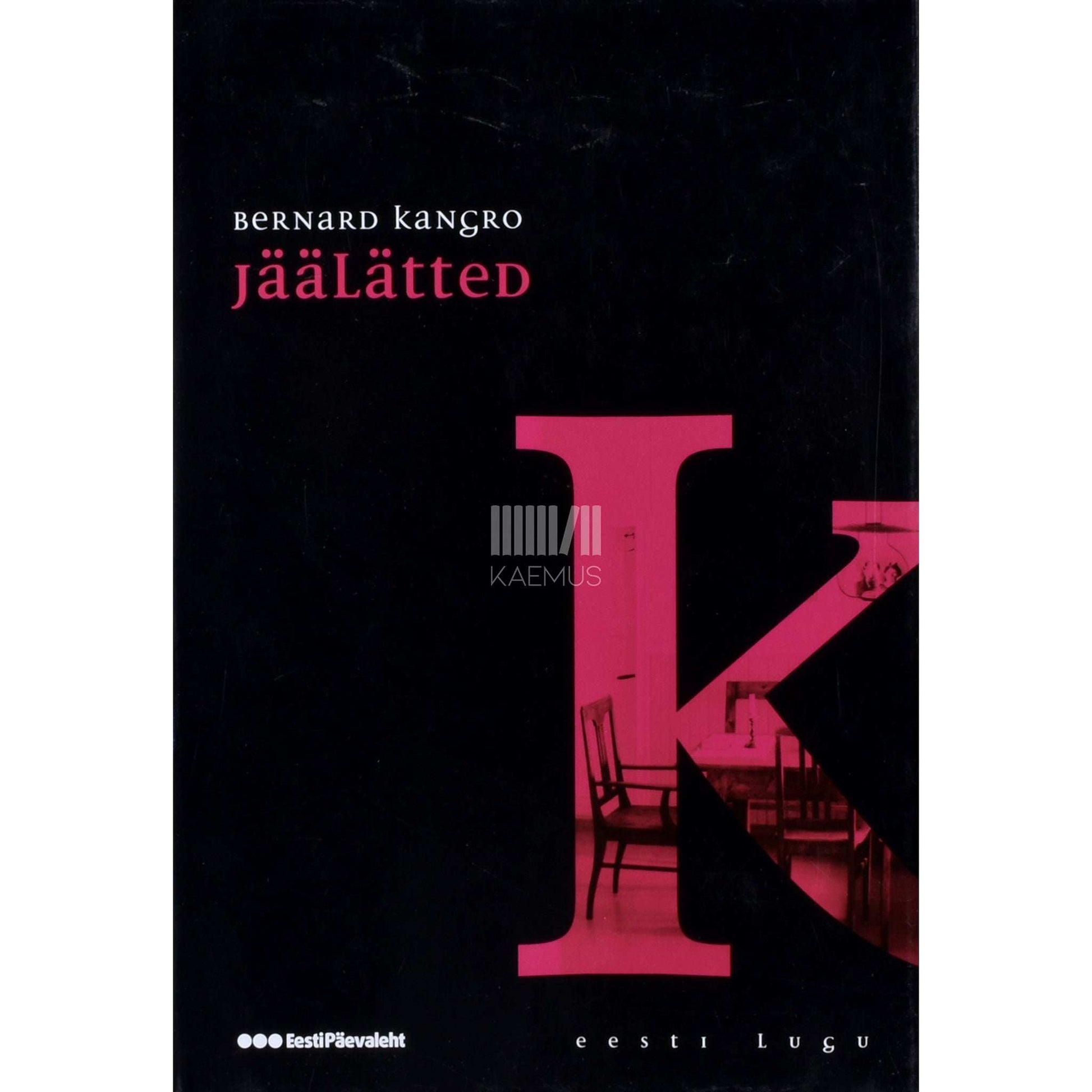 Bernard Kangro - Jäälätted
