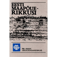 ... Eesti maapõuerikkusi