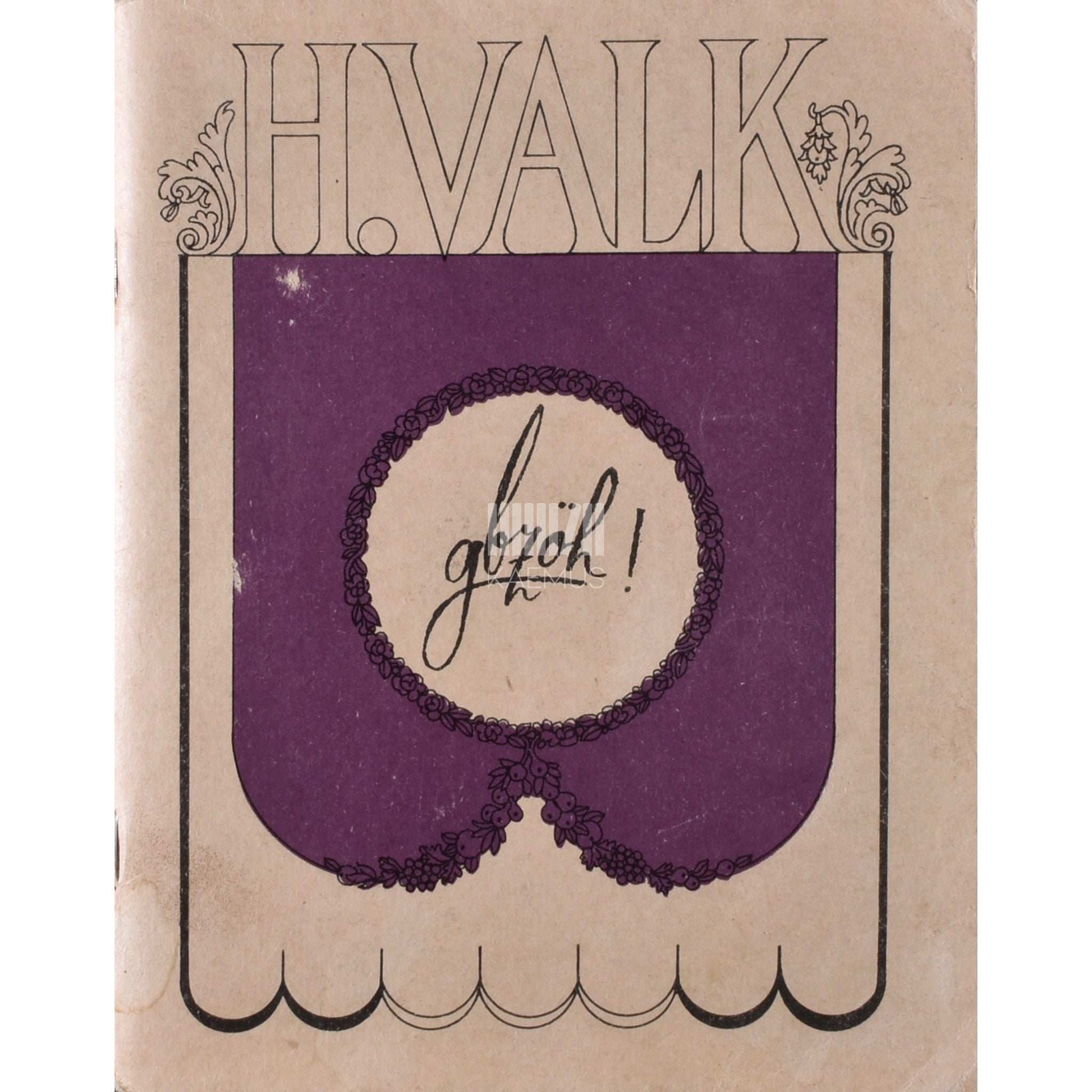 Heinz Valk - Gbzöh!. Nalja- ja pilkepilte aastaist 1968-1974