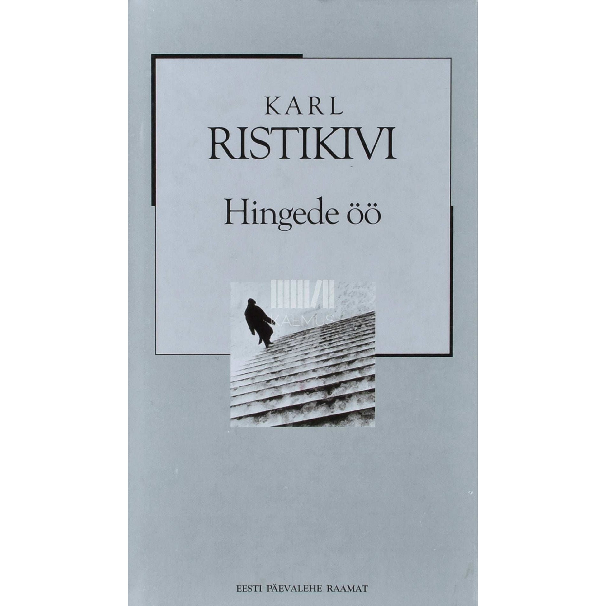 Karl Ristikivi - Hingede öö