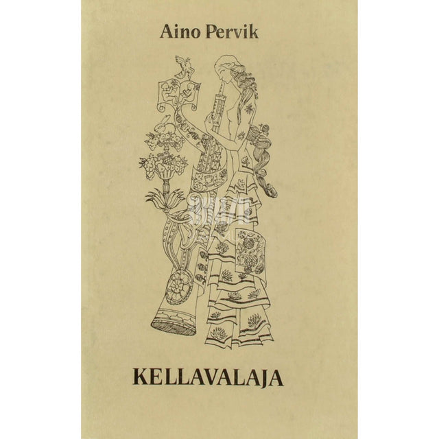 Aino Pervik - Kellavalaja
