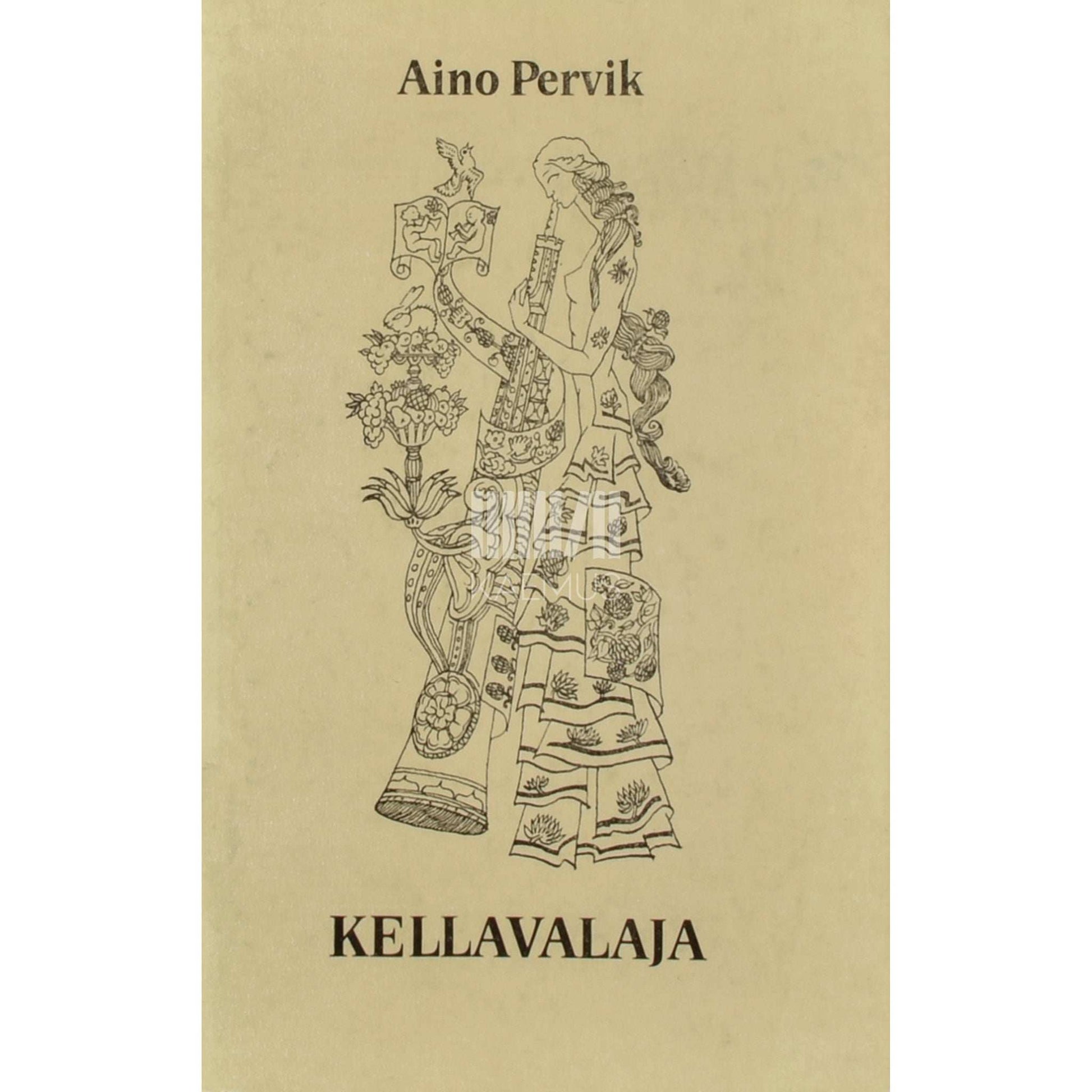 Aino Pervik - Kellavalaja