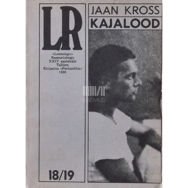 Jaan Kross - Kajalood