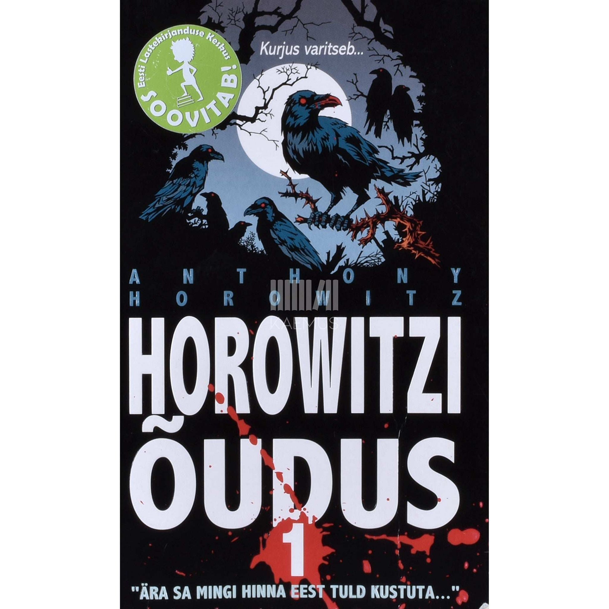 Anthony Horowitz - Horowitzi õudus 1. osa