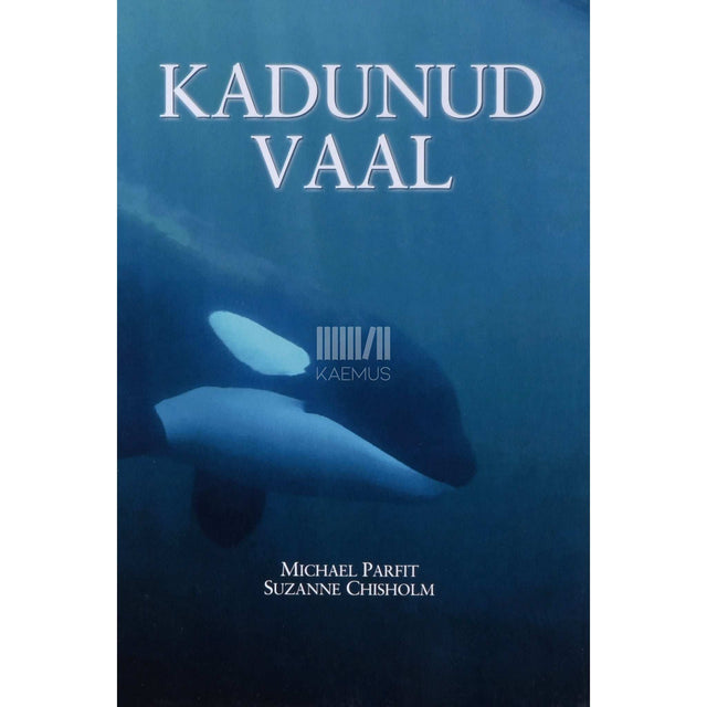 Michael Parfit - Kadunud vaal