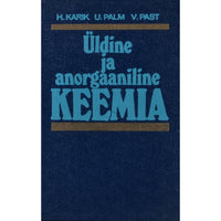 Hergi Karik, Uno Palm, Vello Past Üldine ja anorgaaniline keemia