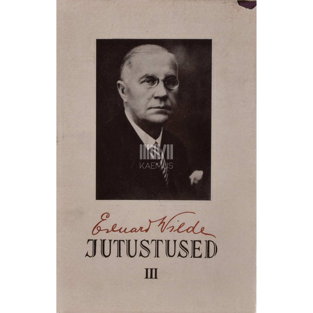 Eduard Vilde - Jutustused 3. osa