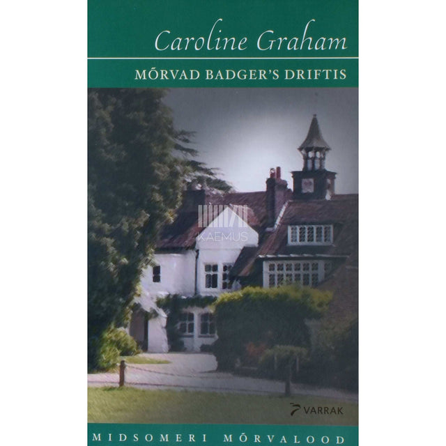 Caroline Graham - Mõrvad Badger's Driftis