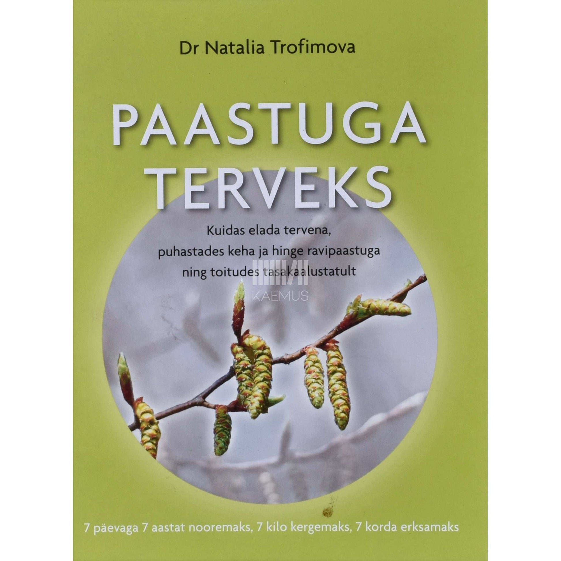Natalia Trofimova - Paastuga terveks