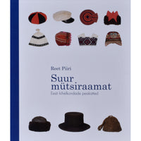 Reet Piiri Suur mütsiraamat
