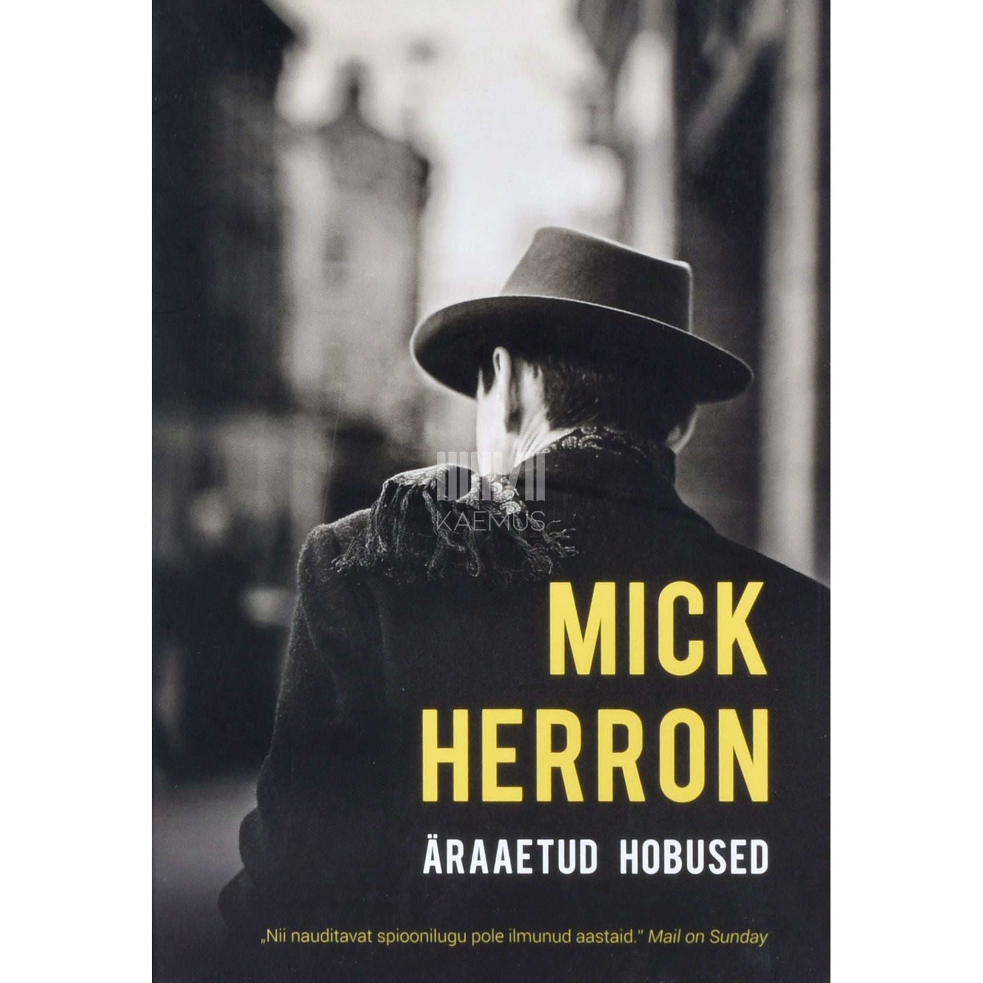 Mick Herron - Äraaetud hobused