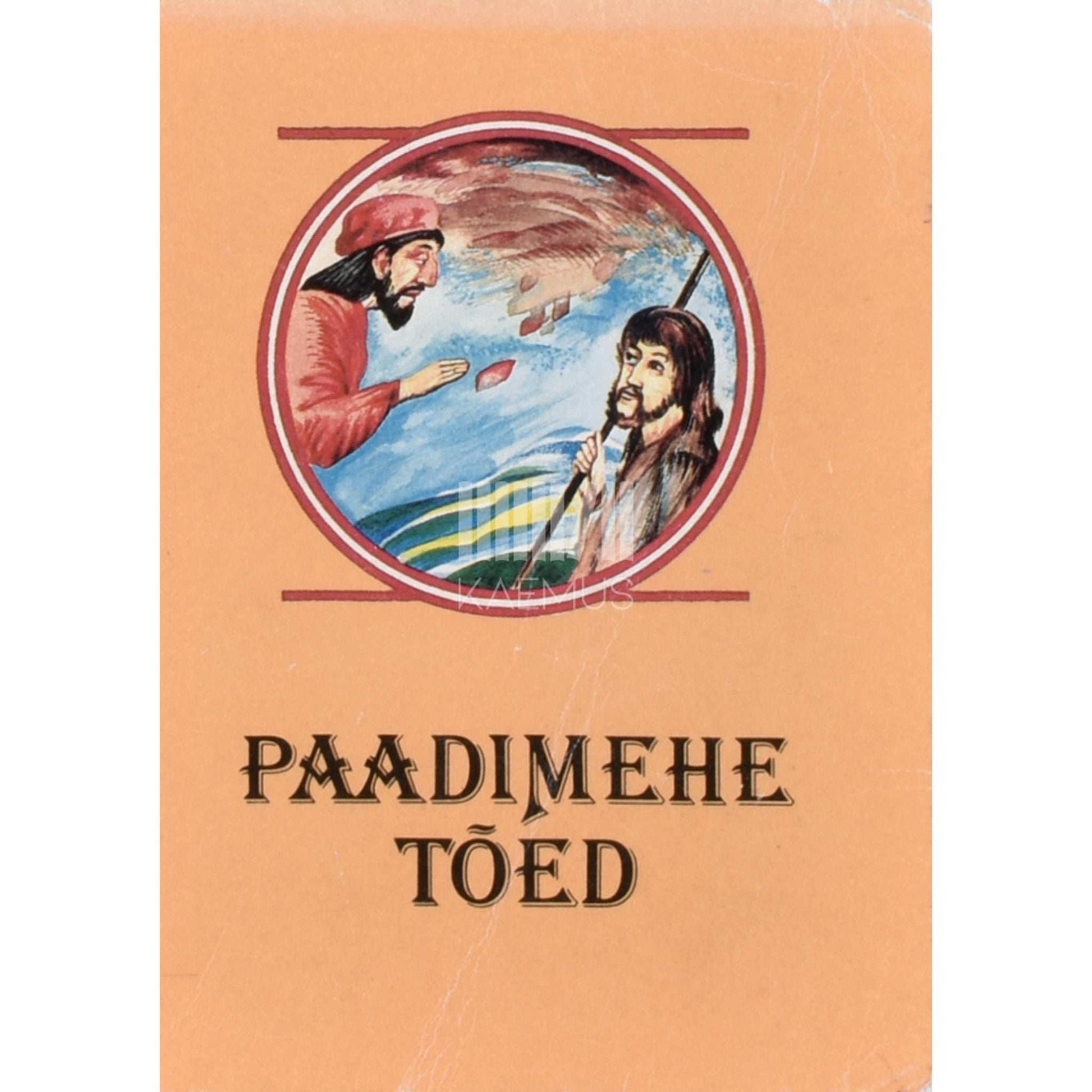 ... - Paadimehe tõed. Katalaani muinasjutte