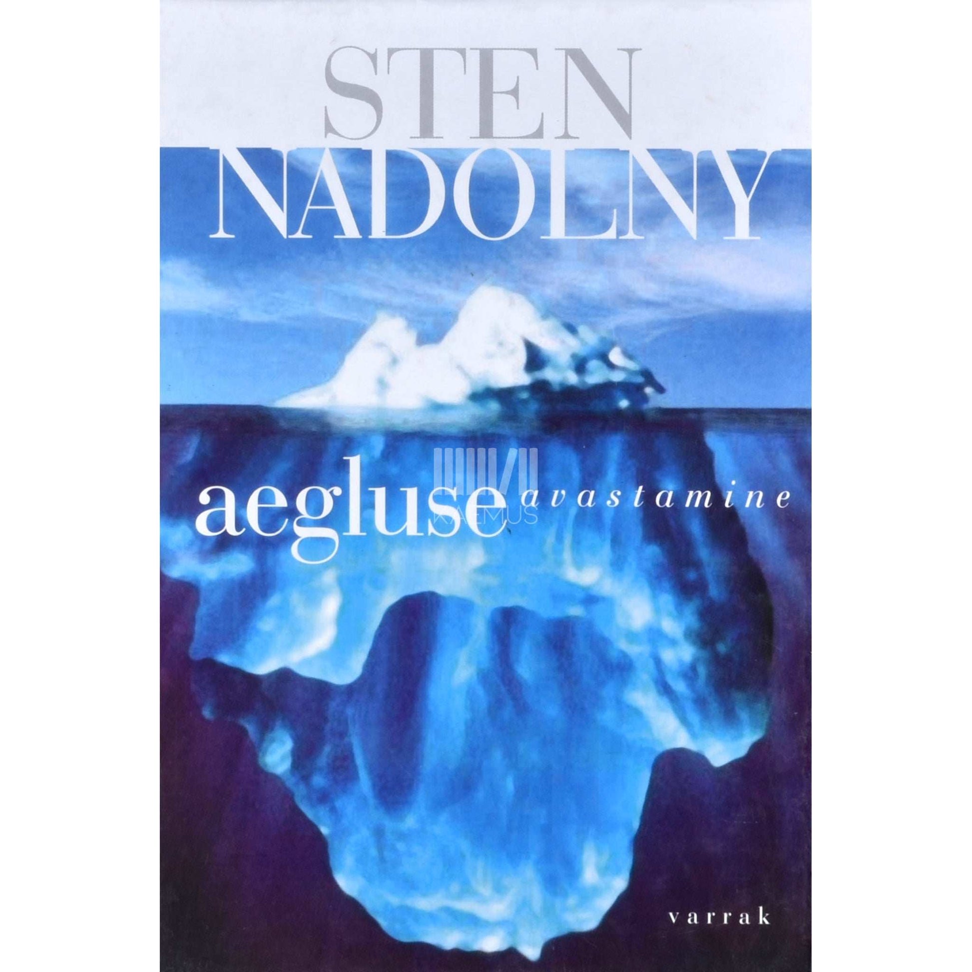Sten Nadolny - Aegluse avastamine